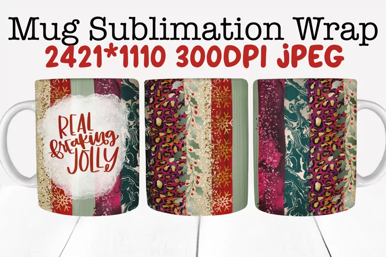 Mug Sublimation Wrap - Christmas Real Freaking Jolly
