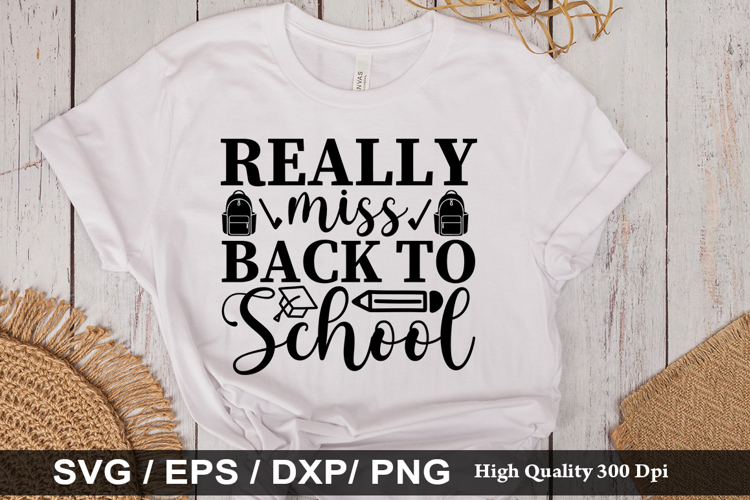 Really miss back to school SVG - Back to School Design example image 1