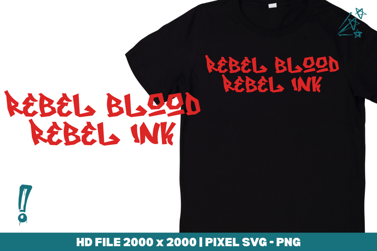 Rebel Blood Rebel Ink