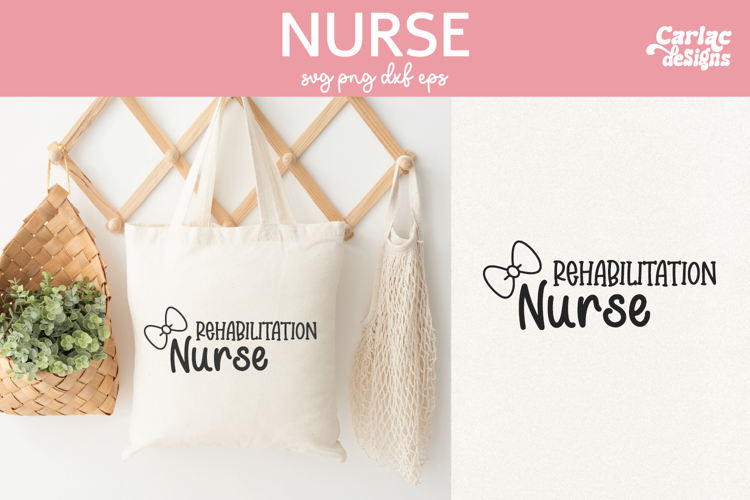 Rehab Nurse SVG, Nurse SVG