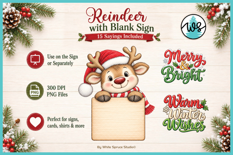 Christmas Reindeer with Blank Sign & Christmas Sayings PNG