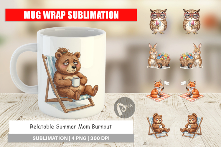 Relatable Summer Mom Burnout Mug Wrap