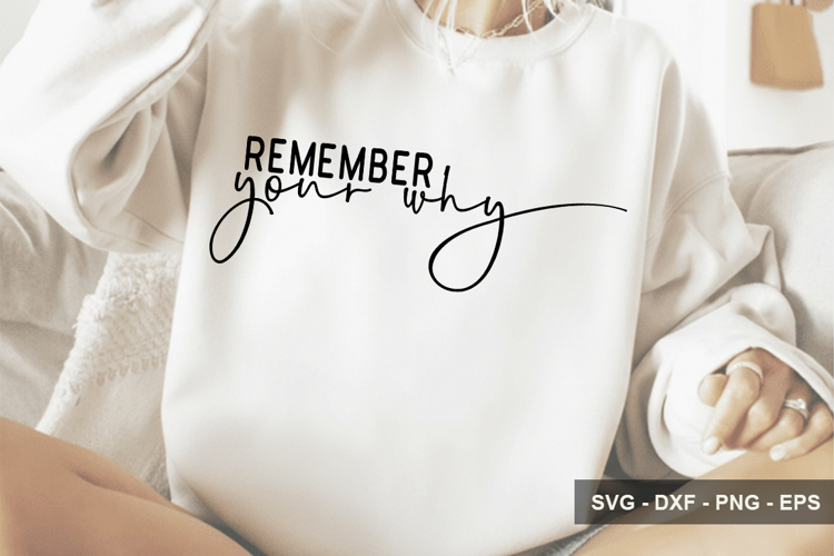 Remember Your Why - Boho Inspirational Design
