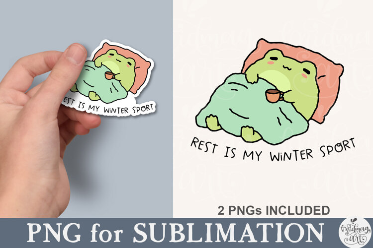 Rest Is My Winter Sport Frog PNG example image 1