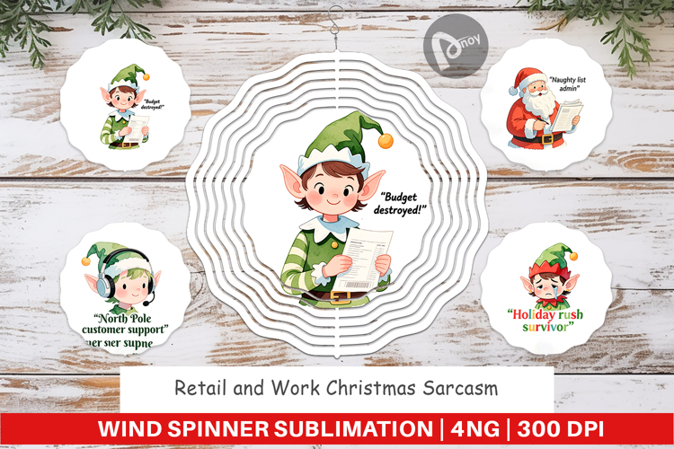 Wind Spinner Retail and Work Christmas Sarcasm Quotes