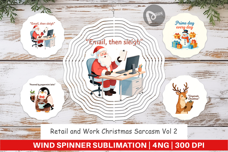 Wind Spinner Retail and Work Christmas Sarcasm Quotes