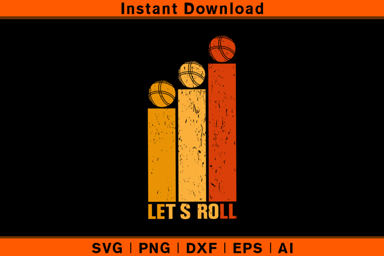 Let’s Roll SVG | Retro Bocce Ball Vintage Design