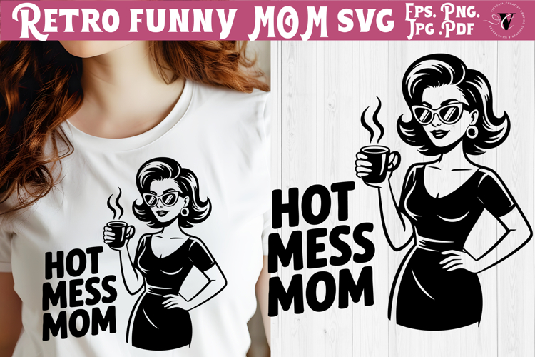 Funny Retro Mom SVG | Sarcastic Motherhood svg, mama