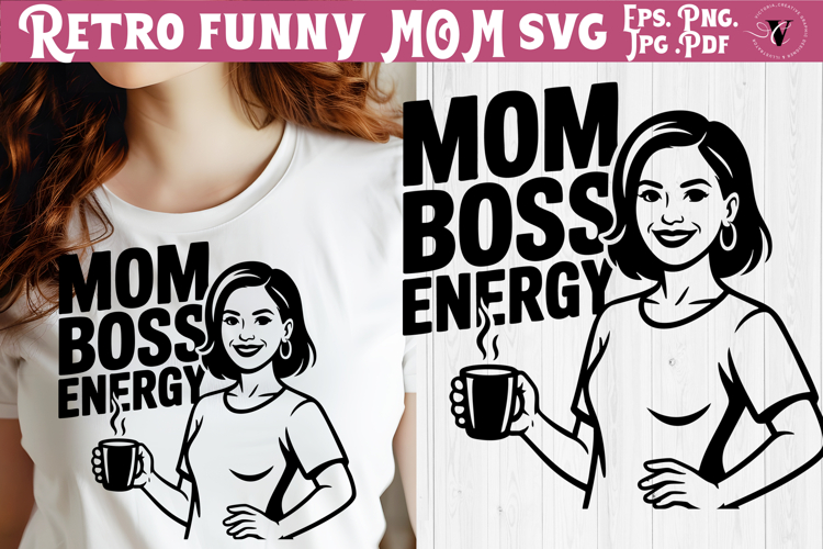 Funny Retro Mom SVG | Sarcastic Motherhood svg, mama