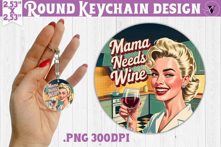 Retro Mom Round Keychain | Housewife Funny Mama sublimation