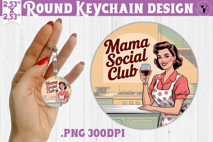 Retro Mom Round Keychain | Housewife Funny Mama sublimation