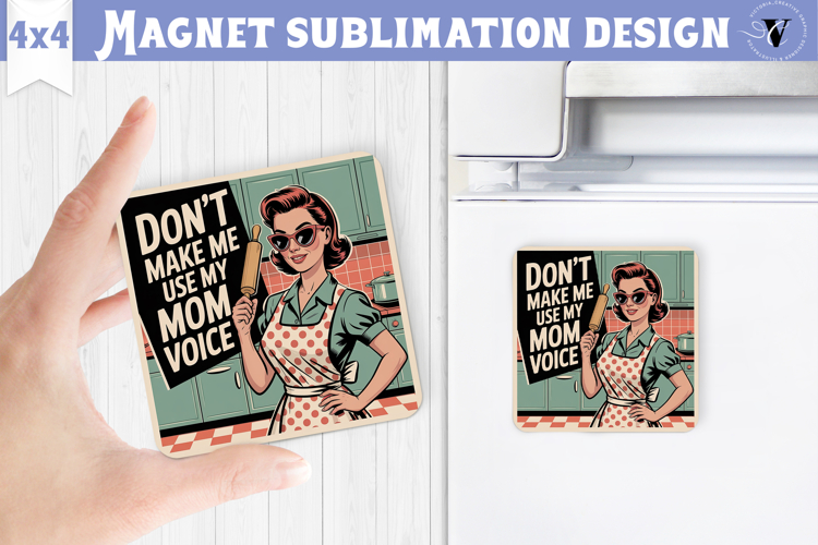 Retro Mom Square Magnet | Housewife Funny Mama sublimation