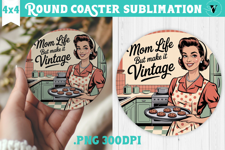 Retro Mom Round Coaster | Housewife Funny Mama sublimation
