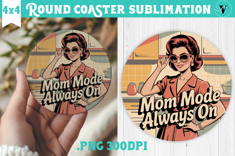 Retro Mom Round Coaster | Housewife Funny Mama sublimation