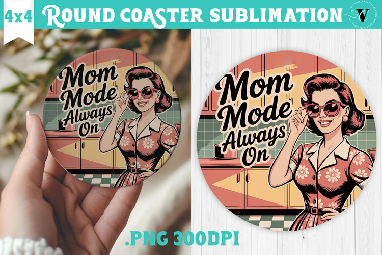 Retro Mom Round Coaster | Housewife Funny Mama sublimation