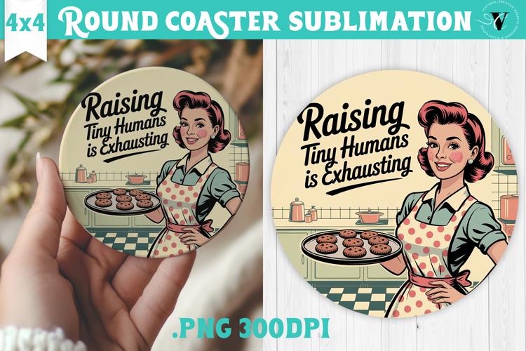 Retro Mom Round Coaster | Housewife Funny Mama sublimation