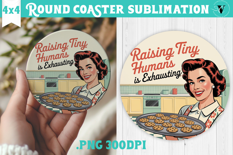 Retro Mom Round Coaster | Housewife Funny Mama sublimation