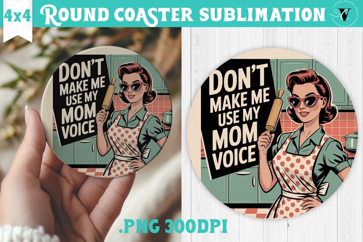 Retro Mom Round Coaster | Housewife Funny Mama sublimation