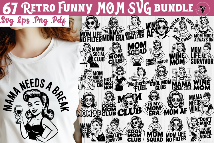 Funny Retro Mom SVG Bundle| Sarcastic Motherhood svg