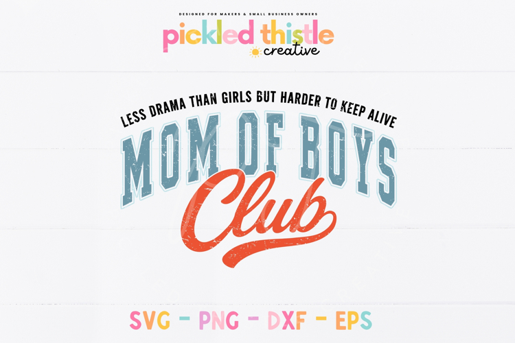 Mom of Boys Club SVG PNG