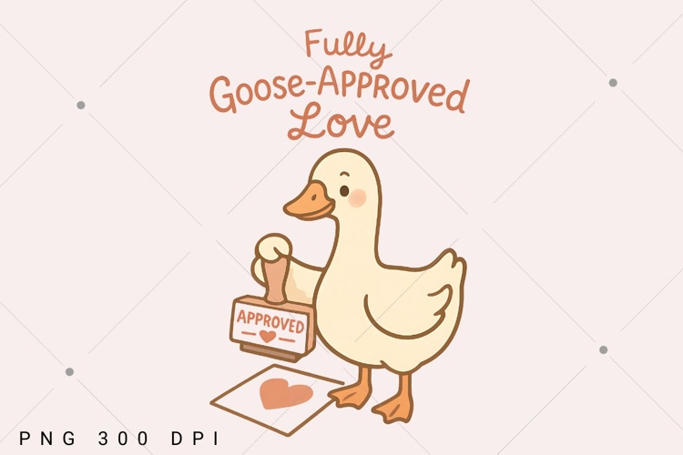 Retro Valentine Goose PNG, Fully goose approved love PNG