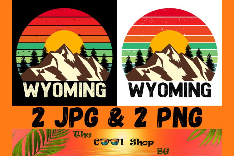 Retro Wyoming Vintage Sublimation Png, Wyoming Sunset Png