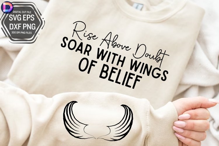 Rise Above Doubt Soar Sleeve SVG, Motivational Sleeve SVG example image 1