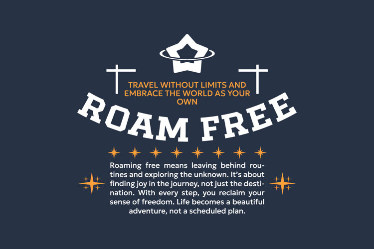 Roam Free Urban Typography T-shirt Design example image 1
