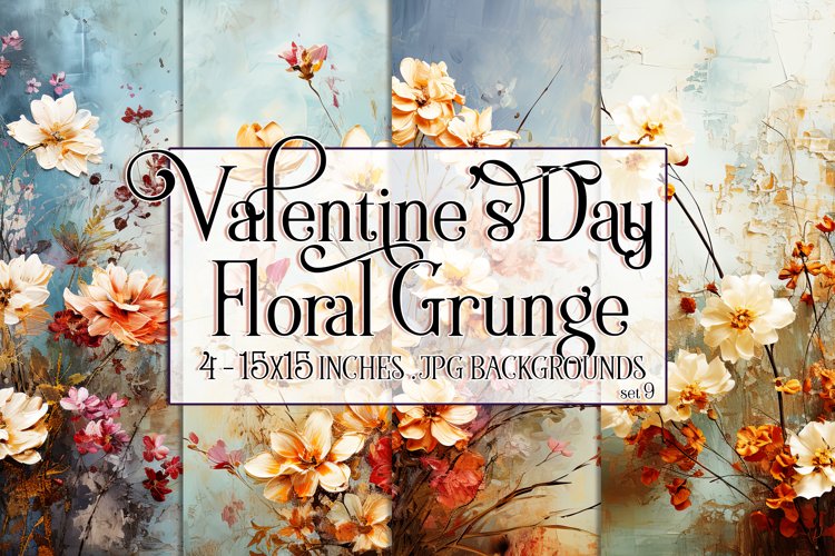 Valentine's Day, Grunge Floral Style 15x15 Backgrounds, s9 example image 1