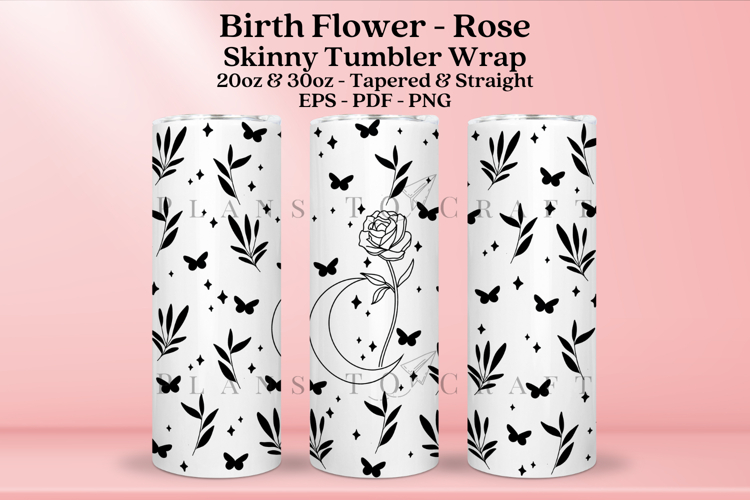 Rose Birth Flower Skinny Tumbler Sublimation Wrap SVG