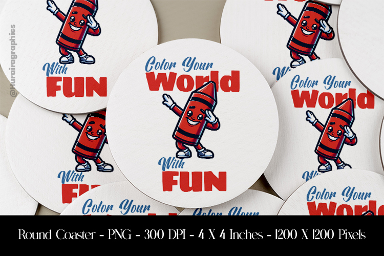 Colour Yiur World With Fun Round Coaster Sublimation Design