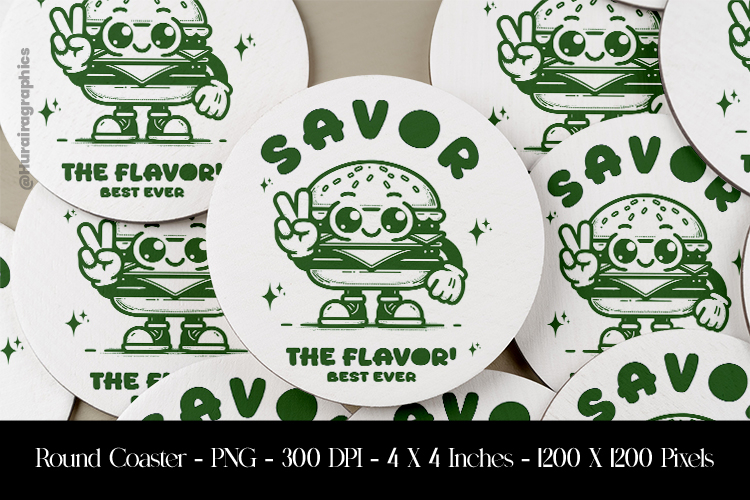 Savor The Flavor Best Ever Round Coaster Sublimation Design