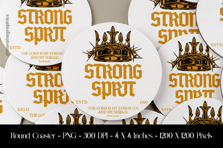 Strong Sprit Round Coaster Sublimation Design