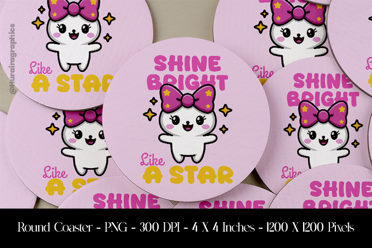 Shine Bright Like a Star Round Coaster Sublimation Design