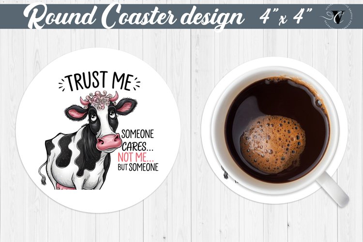 Round Coaster | Funny Cow sublimation | Cow example image 1