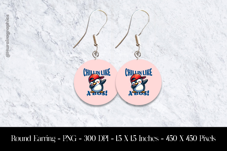 Chill in Like a Boss Round Earring Sublimation Design
