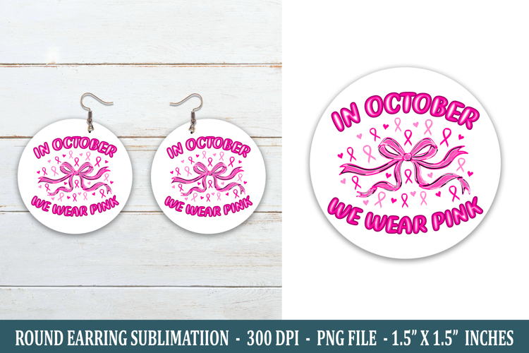 Breast Cancer Round Earring | Earring Sublimation