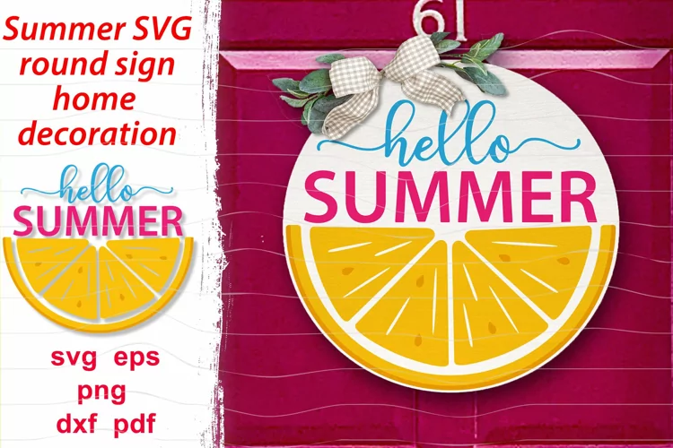 Hello summer svg| Round door signs| Summer Farmhouse Decor