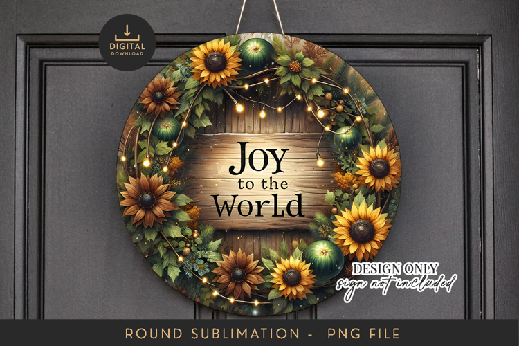 Sunflower Christmas Sublimation PNG - "Joy to the World" Art