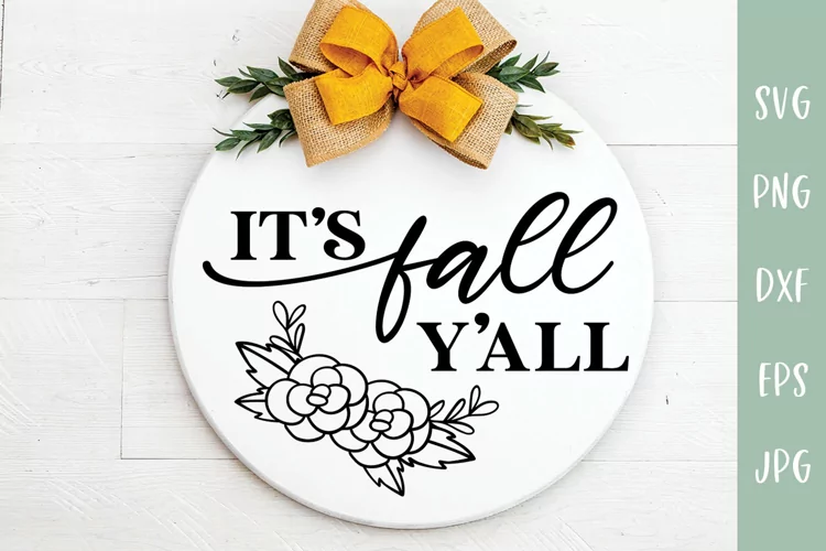 It's Fall Y'All - Fall Round Sign SVG - Autumn SVG