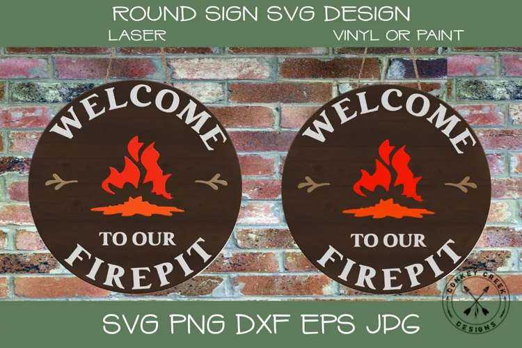 Welcome To Our Firepit SVG|Camping sign SVG|Round Laser Sign