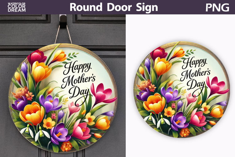 Mothers Day Round Door Sign | Flowers Round Sublimation