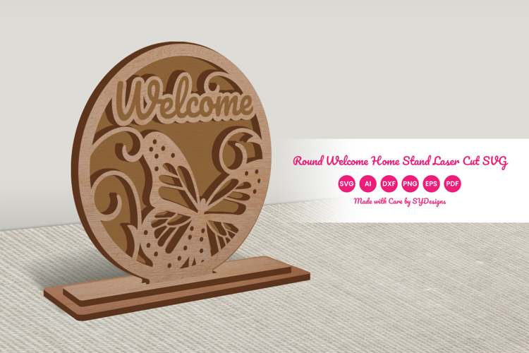 Round Welcome Home Stand Laser Cut SVG