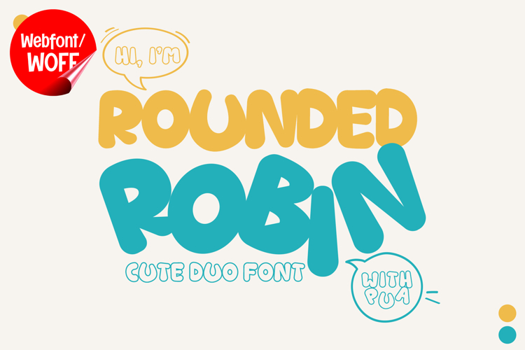 Rounded Robin | Cute Chubby Display Webfont for Fun Design