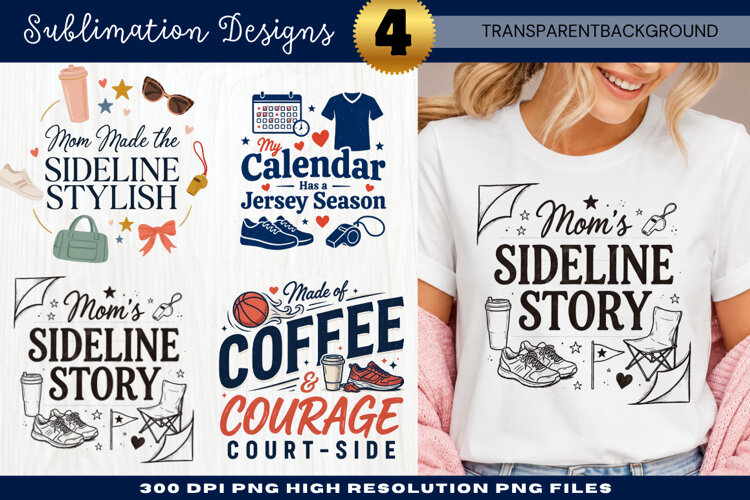 Sideline Story Sports Mom PNG Design sideline story, sports example image 1
