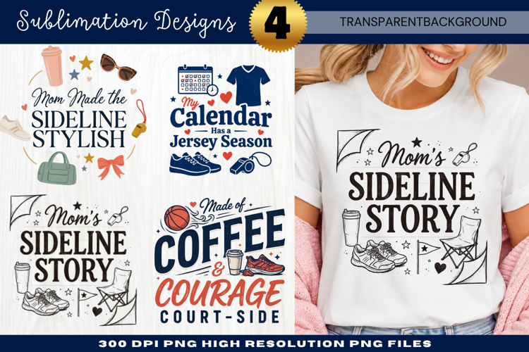 Sideline Story Sports Mom PNG Design sideline story, sports