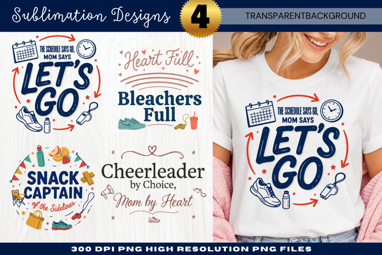 Lets Go Sports Mom Sublimation PNG lets go mom, sports mom