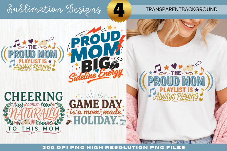Proud Mom Stands Sublimation PNG Design proud mom stands example image 1