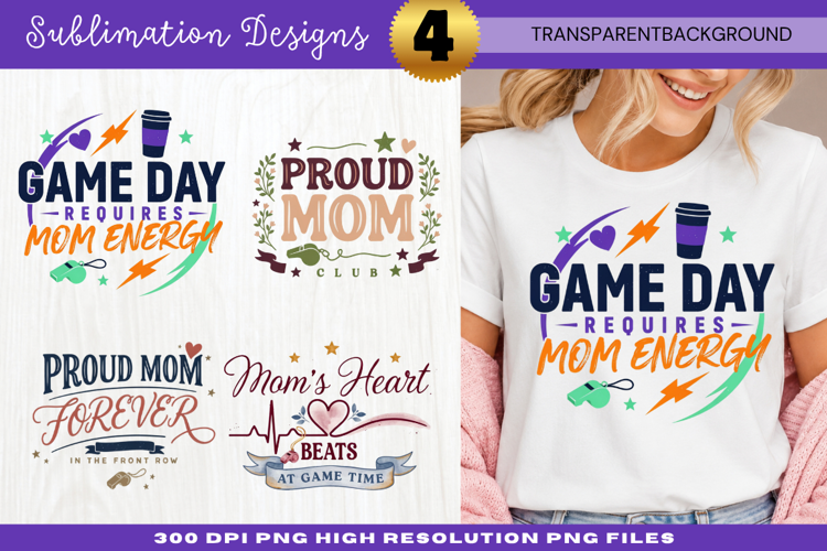 Requires Mom Energy Sports Sublimation PNG requires mom png