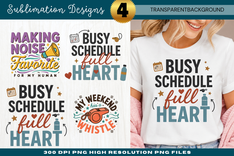 Busy Schedule Full Heart Sublimation PNG making noise, sport